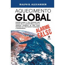 AQUECIMENTO GLOBAL - ALARME FALSO