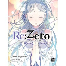 RE:ZERO - COMEÇANDO UMA VIDA EM OUTRO MUNDO - LIVRO 01 (CAPA VARIANTE)