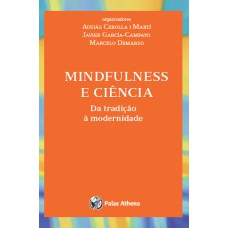 MINDFULNESS E CIÊNCIA