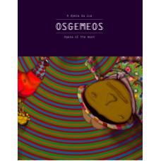 OSGEMEOS: A ÓPERA DA LUA / OPERA OF THE MOON