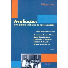 AVALIACAO - UMA PRATICA EM BUSCA DE NOVOS SENTIDOS