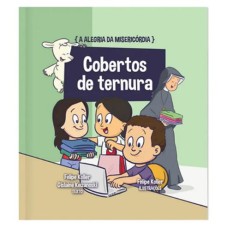 A ALEGRIA DA MISERICÓRDIA - COBERTOS DE TERNURA VOL.5