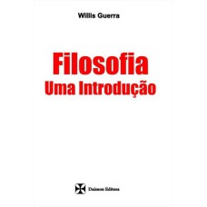 FILOSOFIA - UMA INTRODUÇAO