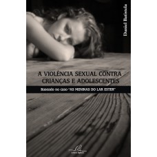 VIOLENCIA SEXUAL CONTRA CRIANCAS E ADOLESCENTES, A - 1