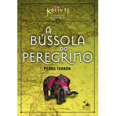 A BÚSSOLA DO PEREGRINO