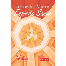 SEMINÁRIO SOBRE O BATISMO NO ESPÍRITO SANTO