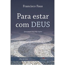 PARA ESTAR COM DEUS