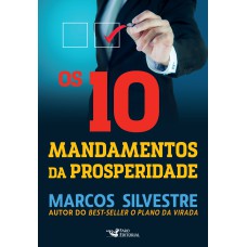 OS 10 MANDAMENTOS DA PROSPERIDADE