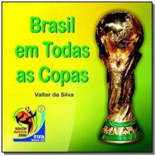 BRASIL EM TODAS AS COPAS - 1