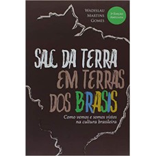 SAL DA TERRA EM TERRAS DOS BRASIS