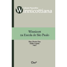 WINNICOTT NA ESCOLA DE SÃO PAULO