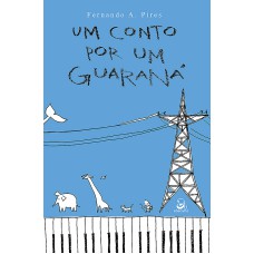 UM CONTO POR UM GUARANÁ