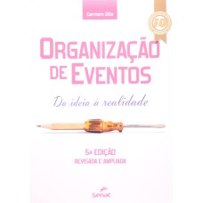 ORGANIZACAO DE EVENTOS - DA IDEIA A REALIDADE - 5ª