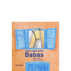 UMA CASA PARA BABAS