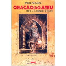 ORACAO DO ATEU - PAETE 1 - AS CONDICOES DO MESTRE