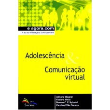 ADOLESCENCIA E COMUNICACAO VIRTUAL