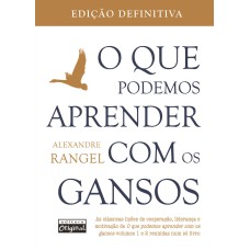 O QUE PODEMOS APRENDER COM OS GANSOS