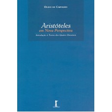 ARISTOTELES EM NOVA PERSPECTIVA