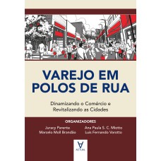 VAREJO EM POLOS DE RUA