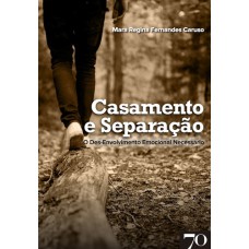 CASAMENTO E SEPARAÇÃO