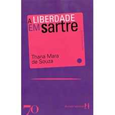 A LIBERDADE EM SARTRE