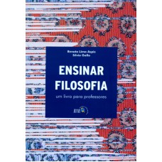 ENSINAR FILOSOFIA - UM LIVRO PARA PROFESSORES