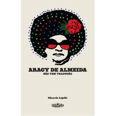 ARACY DE ALMEIDA - NÃO TEM TRADUÇÃO