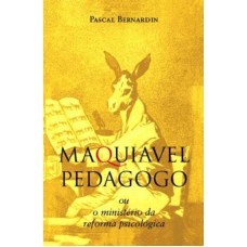 MAQUIAVEL PEDAGOGO