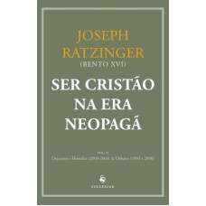 SER CRISTAO NA ERA NEOPAGA VOL II