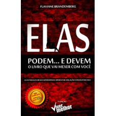 ELAS PODEM... E DEVEM - O LIVRO QUE VAI MEXER COM VOCÊ