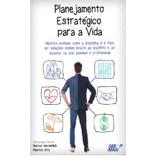 PLANEJAMENTO ESTRATÉGICO PARA A VIDA