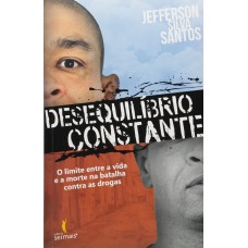 DESEQUILÍBRIO CONSTANTE: O LIMITE ENTRE A VIDA E A MORTE NA BATALHA CONTRA AS DROGAS