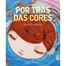 POR TRÁS DAS CORES