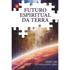 FUTURO ESPIRITUAL DA TERRA