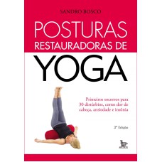 POSTURAS RESTAURADORAS DE YOGA