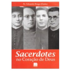 SACERDOTES NO CORACAO DE DEUS - 1ª