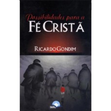 POSSIBILIDADES PARA A FE CRISTA - 1ª