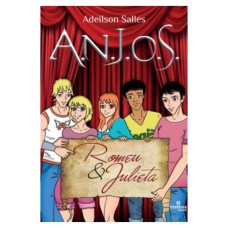 A.N.J.O.S. VOLUME 2: ROMEU E JULIETA