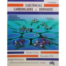 SUBSTÂNCIAS CARBONILADAS E DERIVADOS