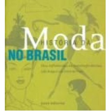 HISTORIA DA MODA NO BRASIL