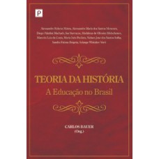 Teoria da história: a educação no Brasil