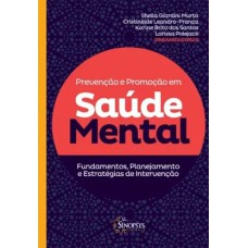 PROMOÇÃO E PREVENÇÃO EM SAÚDE MENTAL