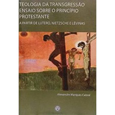 TEOLOGIA DA TRANSGRESSAO