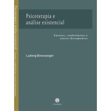 PSICOTERAPIA E ANÁLISE EXISTENCIAL