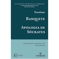 BANQUETE - APOLOGIA DE SOCRATES