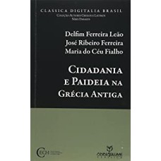 CIDADANIA E PAIDEIA NA GRECIA ANTIGA