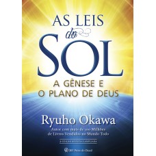 AS LEIS DO SOL - A GÊNESE E O PLANO DE DEUS