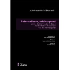 PATERNALISMO JURÍDICO-PENAL