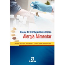 MANUAL DE ORIENTACAO NUTRICIONAL NA ALERGIA ALIMENTAR - 1