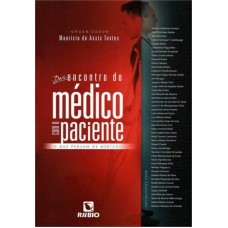 DESENCONTRO DO MÉDICO COM O PACIENTE